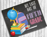 Last Day of School, ALL GRADES Photo Prop, 8x10 Art Print, Last Day of School PRINT - J & S Graphics