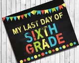 Last Day of School, ALL GRADES Photo Prop, 8x10 Art Print, Last Day of School PRINT - J & S Graphics