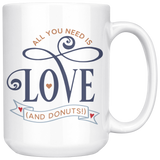 LOVE and DONUTS 11oz or 15oz COFFEE MUGS