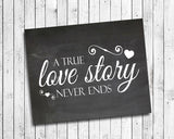 A True Love Story Never Ends, Printable Quote Typography Art File Instant Download - J & S Graphics