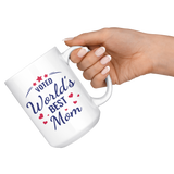 VOTED World's Best Mom COFFEE MUG 11oz or 15oz