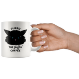 Purr the Fluffin' Coffee CAT COFFEE MUG 11oz or 15oz