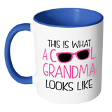 THIS IS WHAT A COOL GRANDMA LOOKS LIKE Color Accent Coffee Mug - J & S Graphics