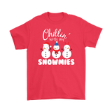 Chillin with My SNOWMIES Short Sleeve Unisex T-Shirt