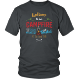 WELCOME TO OUR CAMPFIRE Unisex T-Shirt - J & S Graphics