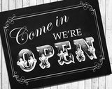 We're OPEN Business Sign 8x10 Instant Download Signs 3 Color Choices