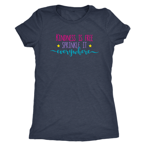 KINDNESS is FREE, Sprinkle it Everywhere Women's Triblend T-Shirt - J & S Graphics