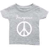 IMAGINE PEACE Short Sleeve Infant T-Shirt - J & S Graphics