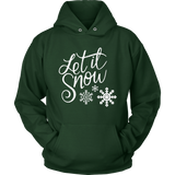 LET IT SNOW Unisex HOODIE - J & S Graphics