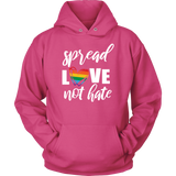 SPREAD LOVE NOT HATE Unisex Hoodie