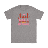 Aunt, Like a Mother, Only Cooler Short Sleeve Women's T-Shirt