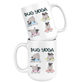 PUG YOGA Funny Coffee Mug, Pug Owner Humor - J & S Graphics