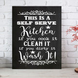 This is a SELF SERVE KITCHEN Faux Chalkboard Design KITCHEN Humor Wall Decor, Instant Download