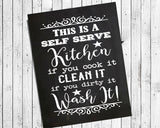This is a SELF SERVE KITCHEN Faux Chalkboard Design KITCHEN Humor Wall Decor, Instant Download