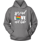 SPREAD LOVE NOT HATE Unisex Hoodie