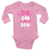 BAD to the BOW Long Sleeve One Piece Snap Baby Bodysuit - J & S Graphics