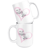 And They Lived Happily Ever After 11oz or 15oz COFFEE MUG