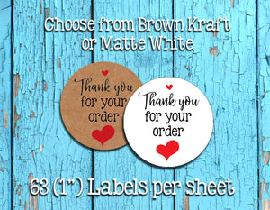 Thank You for Your Order 1" Round Order Packaging Business Labels, 63 per sheet, White or Brown Kraft