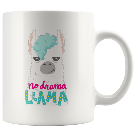 No Drama Llama COFFEE MUG 11oz or 15oz