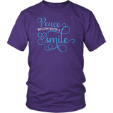 PEACE Begins with a SMILE Unisex T-Shirt - J & S Graphics