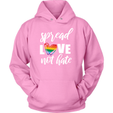 SPREAD LOVE NOT HATE Unisex Hoodie