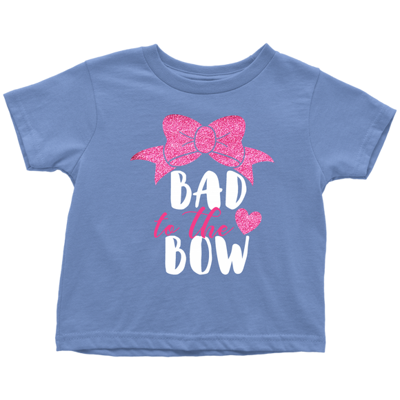 BAD to the BOW Toddler T-Shirt - J & S Graphics