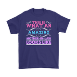 This is what an AMAZING MOTHER-IN-LAW Looks Like Unisex T-Shirt