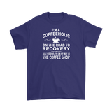 I'm a Coffeeholic Funny Coffee Lovers Men's T-Shirt
