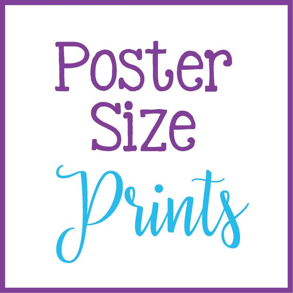 Poster Size Prints