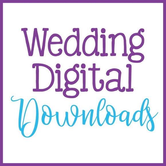 Wedding Instant Downloads