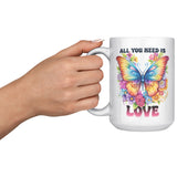 ALL YOU NEED IS LOVE 15oz COFFEE MUG