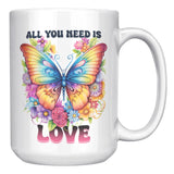 ALL YOU NEED IS LOVE 15oz COFFEE MUG