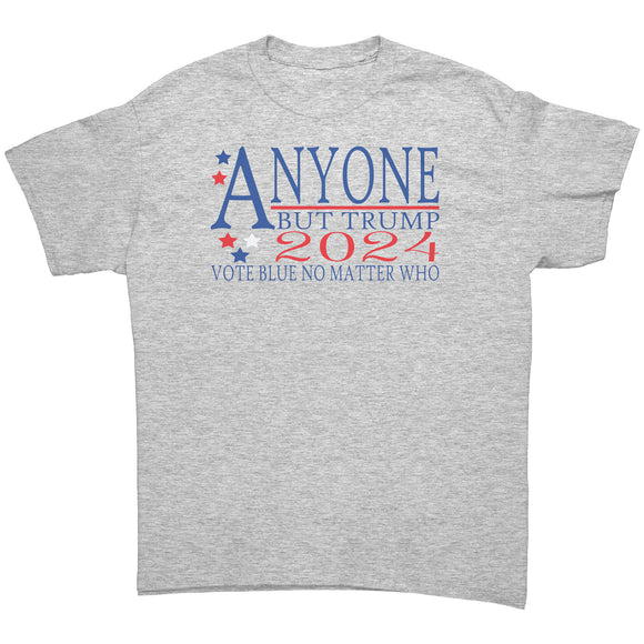ANYONE BUT TRUMP 2024 Unisex T-Shirt