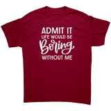 Admit_it_Life_Would_be_Boring_Without_M_Cardinal_Red_Front_Mockup.png_15613246