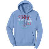 Baby It's Freaking Cold Outside Unisex Hoodie, 9 color choices
