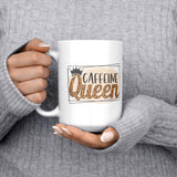 Caffeine Queen 11oz or 15oz Coffee Mugs