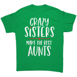 Crazy_Sisters_Make_the_Best_Aunts_T-Shir_Irish_Green_Mockup.png_15405784