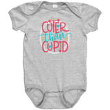Cuter Than Cupid Short Sleeve Baby Snap Bodysuit Onesie