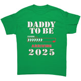 Daddy To Be 2025 Baby Feet Loading T-Shirt - J & S Graphics