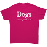Dogs_Because_People_Suck_Short_sleeve_un_Heliconia_Front_Mockup.png_15670128
