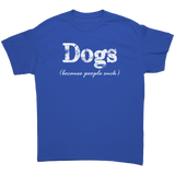 Dogs_Because_People_Suck_Short_sleeve_un_Royal_Front_Mockup.png_15670121