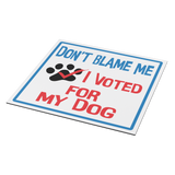 Dont_Blame_Me_I_Voted_for_My_Dog_Car_M_SquareCarMagnet_Angle_Mockup.png