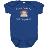 Dont_Make_Me_Call_Grandma_Baby_Snap_Bod_Royal_Mockup.png