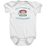 Dont_Make_Me_Call_Grandma_Baby_Snap_Bod_White_Mockup.png