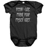 Feelin_Cute_Might_Poop_Myself_Later_Ba_Black_Mockup.png