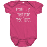 Feelin_Cute_Might_Poop_Myself_Later_Ba_Hot_Pink_Mockup.png
