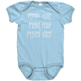 Feelin_Cute_Might_Poop_Myself_Later_Ba_Light_Blue_Front_Mockup.png