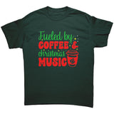 Fueled by Coffee and Christmas Music Unisex T-Shirt