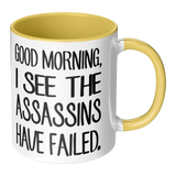 Good_Morning_I_See_the_Assassins_Have_F_RH_Main_Mockup.png