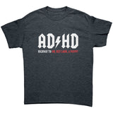 AD/HD Highway to...Oh, Hey! Look! A Puppy! Unisex T-Shirt